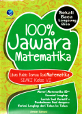 100% Jawara matematika SD/MI kelas 6: libas habis semua soal matematika