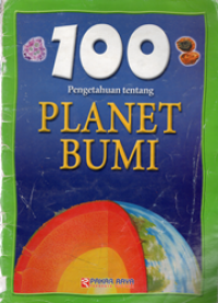 100 pengetahuan planet bumi