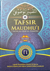 Tafsir Maudhu'i (Tafsir Al-Qur,an Tematik); Amar makruf Nahi Mungkar , Maqasidusy- Syari'ah; Memahami Tujuan Syariah (11)
