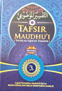 Tafsir Maudhu,i (Tafsir Al-Qur,an Tematik) ; Komunikasi dan Informasi (3)