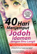 40 Hari menjemput jodoh idaman dengan ilmu langit