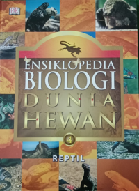 Ensiklopedia Biologi Dunia Hewan; Reptil (4)