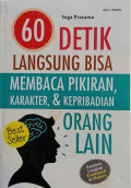 60 Detik Langsung Bisa Membaca Karakter, & Kepribadian Orang Lain