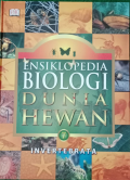 Ensiklopedia Biologi Dunia Hewan; Invertebrata (7)