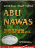 Kisah 1001 malam:Abu Nawas cerdik,jenaka dan mendidik,Aladin dan lampu ajaib