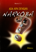 Ada apa dengan narkoba
