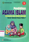 Pendidikan Agama Islam: Bermuatan budi pekerti dan ham untuk sekolah dasar kelas 1