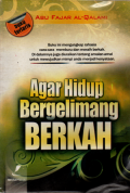 Agar hidup bergelimang berkah
