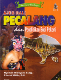 Ajeg Bali: Pecalang dan pendidikan budi pekerti