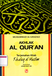 Akhlak Al Qur'an (Khuluq al muslim)