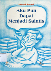 Aku pun dapat menjadi saintis