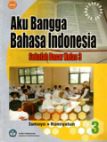 Aku bangga bahasa Indonesia : Sekolah Dasar kelas 3