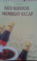 Aku Berhasil Membuat Kecap