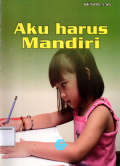 Aku harus Mandiri