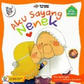 Seri anak muslim: Aku sayang nenek