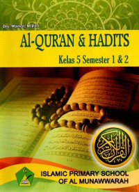 Al-Qur'an dan Hadits  Kelas 5 Semester 1&2