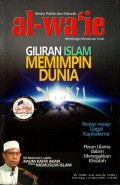 Media politik dan dakwah al-wa'ie membangun kesadaran umat: Giliran islam memimpin dunia