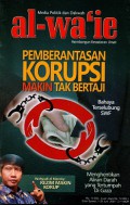 Media politik dan dakwah al-wa'ie membangun umat: Pemberantas korupsi makin tak bertaji