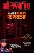 Media politik dan dakwah al-wa'ie membangun kesadaran umat: Rezim makin represif