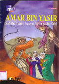 Amar Bin Yasir sahabat yang sangat setia sama nabi