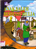 Anak saleh Berhati Mulia
