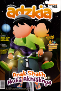 Majalah anak Adzkia:Anak shalih,mulia akhlaknya