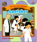 Seri aku ingin menjadi: Apoteker