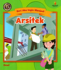 Seri aku ingin menjadi: Arsitek