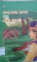 Asal Mula Jeruk dan Kota Garut