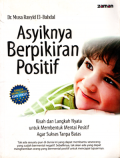 Asyiknya berpikiran positif