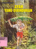 Ayah Yang Dirindukan