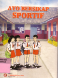 Ayo Bersikap Sportif