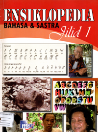 Ensiklopedia bahasa dan sastra (Jilid 1)