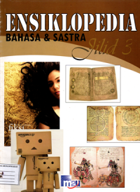 Ensiklopedia bahasa dan sastra (Jilid 3)