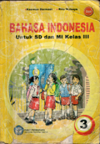 Bahasa Indonesia untuk SD dan MI kelas 111 (bse)
