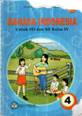 Bahasa Indonesia untuk SD dan MI kelas 4