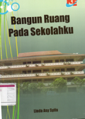 Bangun ruang pada sekolahku