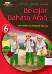 Belajar Bahasa Arab untuk Madrasah Ibtidaiyah kelas VI (KTSP)