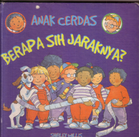 Anak cerdas:Berapa sih jaraknya?
