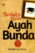 Berbakti kepada ayah bunda