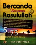 Bercanda bersama Rasulullah 5 dari 75 hikmah di balik canda
