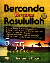Bercanda bersama Rasulullah 5 dari 75 hikmah di balik canda