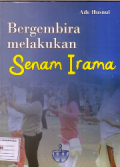 Bergembira melakukan senam irama