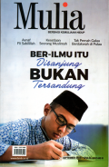 Mulia berbagi kemuliaan hidup: Ber-ilmu itu disanjung bukan tersandung