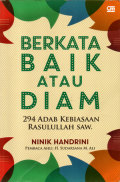 Berkata baik atau diam: 294 adab kebiasaan Rasulullah Saw.