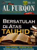 Al Furqon Menebar dakwah salafiyyah, ahlussunnah wal jama'ah: Bersatulah di atas tauhid