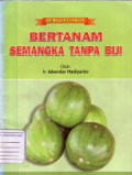 Bertanam semangka tanpa biji