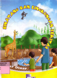 Binatang dan Lingkungan Sekitar