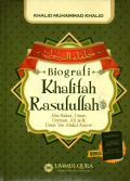 Biografi Khalifah Rasulullah