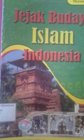 Jejak Budaya Islam Indonesia